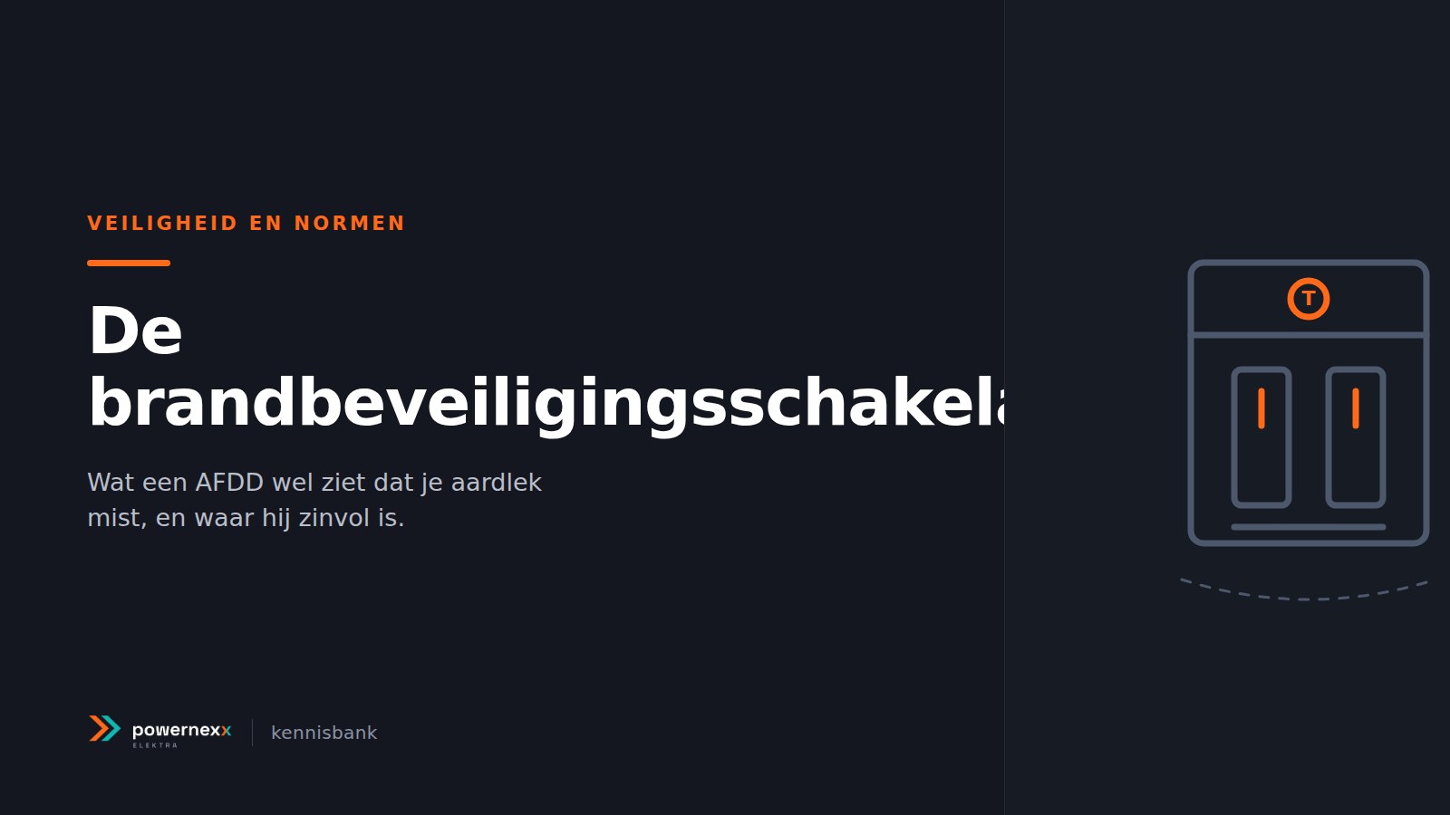 Omslagbeeld van het artikel De brandbeveiligingsschakelaar