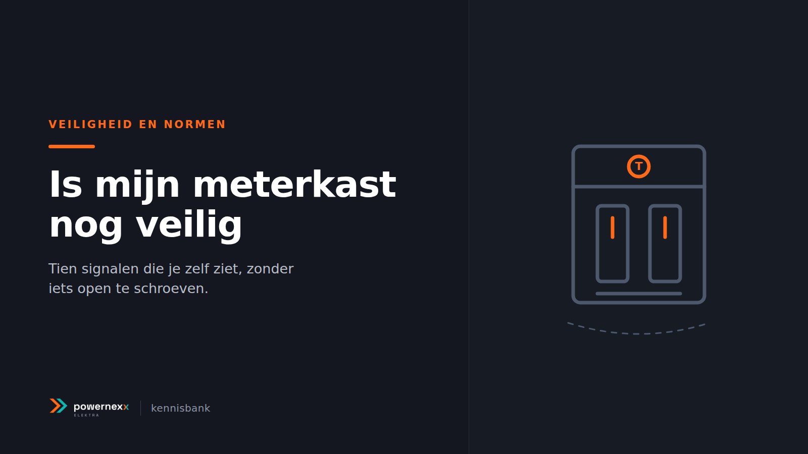 Omslagbeeld van het artikel Is mijn meterkast nog veilig