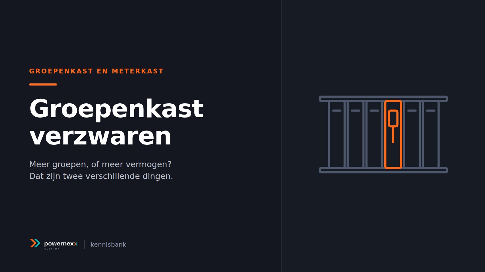 Omslagbeeld van het artikel Groepenkast verzwaren